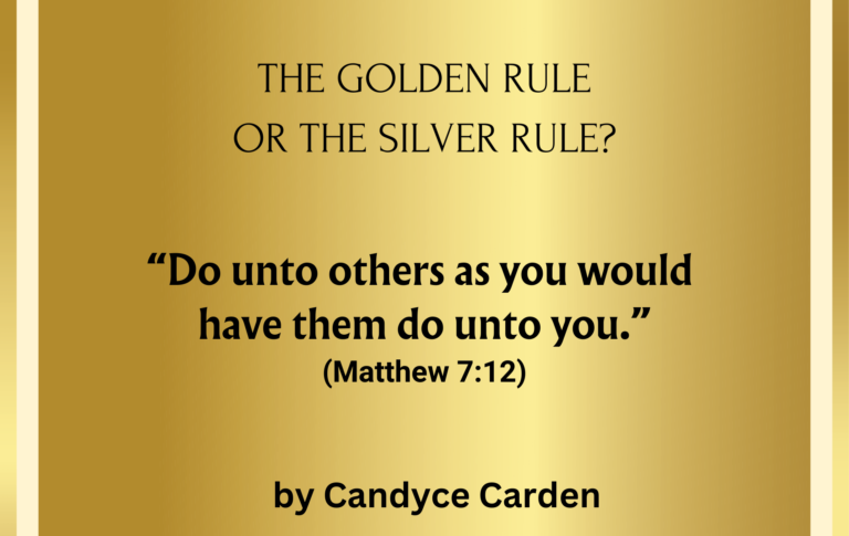 The Golden Rule or the Silver Rule?